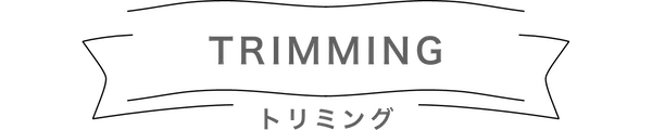 trimming
